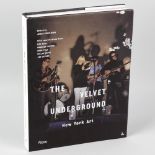 Michael Leigh, Johan Kugelberg (Ed.), 'The Velvet Underground - New York Art', Rizzoli, 2009,