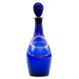 A late 18th Century Bristol blue decanter circa 1780 of Indian Club form with a lozenge form