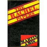 Author's First Three Novels Amis (Martin) The Rachel Papers (Jonathan Cape 1973) First UK.