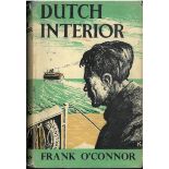 O'Connor (Frank) Dutch Interior, 8vo First Edition, cloth; The Common Child - Stories & Tales.