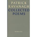 Kavanagh (Patrick) Collected Poems, roy 8vo L. (MacGibbon & Kee) 1964. First Edn. hf.