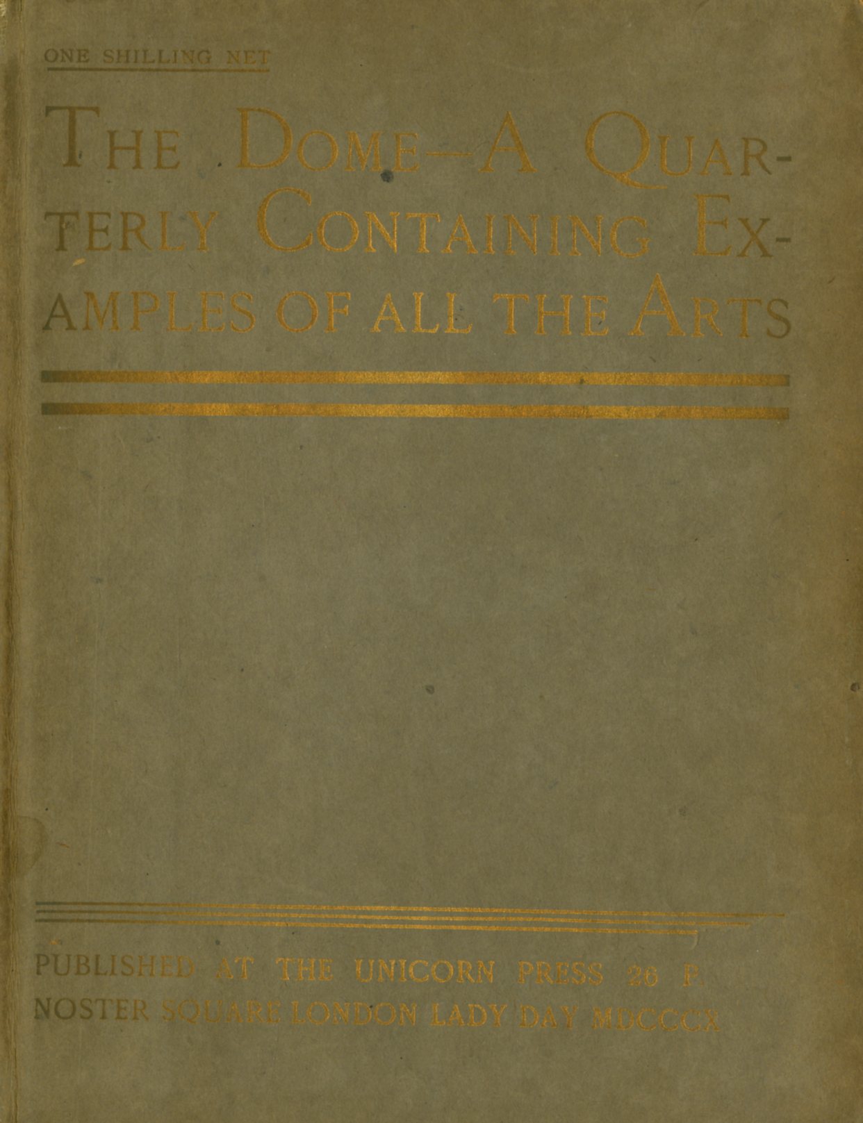 [Yeats (W.B.)] The Dome - A Quarterly containing Examples of All the Arts.