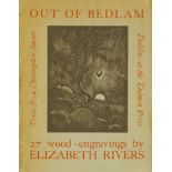 With Fine Woodcut Illustrations Dolmen Press: Rivers (Elizabeth) Out of Bedlam, lg. 4to D.