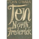 O'Hara (John) Ten North Frederick, 8vo L. 1956; Ourselves to Know, 8vo L. 1960; Assembly, 8vo L.