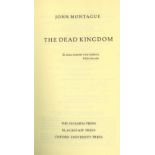 Dolmen Press: Montague (John) The Dead Kingdom, 8vo Dolmen / Blackstaff Press 1984. Limited Edition.