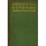 First English & U.S. Editions [Yeats (Jack B.)] Birmingham (Geo. A.) Irishmen All, 8vo L. & Edin.