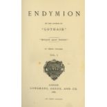 [Disraeli (Benj. Earl of Beaconsfield)] Endymon, 3 vols. L. 1880. First Edn., 3 hf. titles, 2pp.