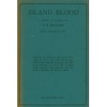 Signed Presentation Copy to Fellow Poet The Author's First Book Higgins (F.R.) Island Blood, L.