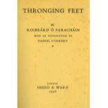 The Author's First Book O'Farachain (Roibeard [Robert Farren] Thronging Feet, L. 1936.