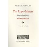 Signed Limited Editions Longley (Michael) The Rope-Makers, Frontispiece by Sarah Longley.
