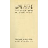 The Author's First Book Rowley (Richard) The City of Refuge, and Other Poems. 8vo D.