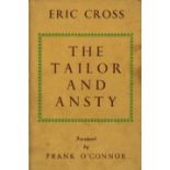 Cross (Eric) The Tailor and Ansty, 8vo L. 1942. First Edn., Foreword by Frank O'Connor, port.