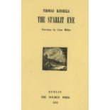 The Author's First Book Dolmen Press: Kinsella (Thomas) The Starlit Eye, 8vo D. 1952.