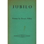 Some Signed First Editions Milne (Ewart) Jubilo Poems Roy 8vo L. (F. Muller) 1944. First Edn.
