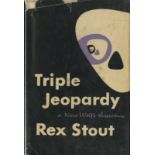 Stout (Rex) Triple Jeopardy, 8vo N.Y. (Viking Press) 1952, First Edn., decor. yellow cloth, & d.j.