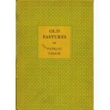 Colum (Padraic) Old Pastures (Poems). NY 1930, d.w. Inscribed on f.f.e.p.
