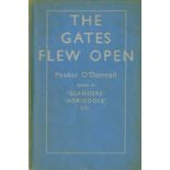 Fine in Dust Wrappers O'Donnell (Peadar) The Gates Flow Open, L. 1932. First Edn.