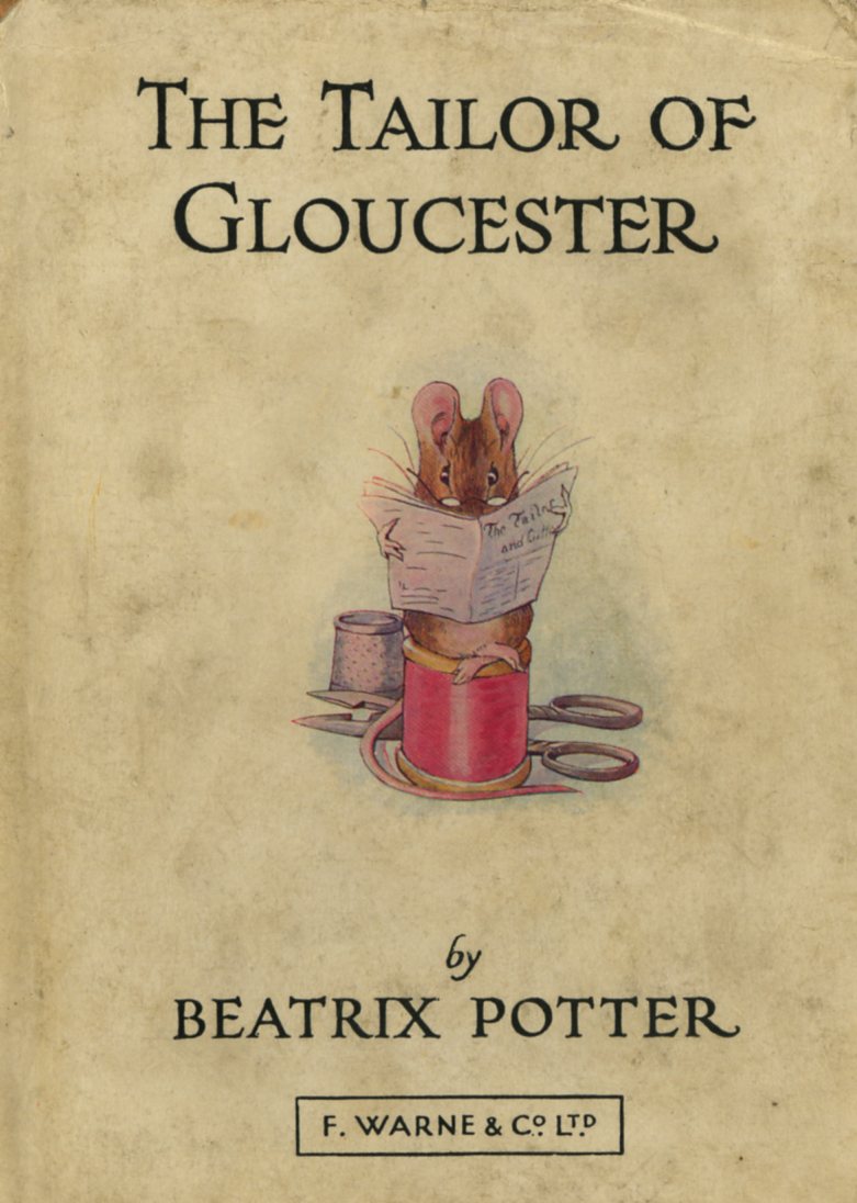 Potter (Beatrix) The Tailor of Gloucester, 12mo, L. (F. Arne) 1903, hf. title, cold.