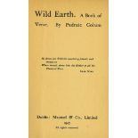 From the Library of Dolly Lynd Colum (Padraic) Wild Earth, 12mo D. 1907. First Edn.