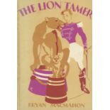 Fine Copy of The Author's First Book Mac Mahon (Bryan) The Lion Tamer, 8vo L. (Mac Millan & Co.