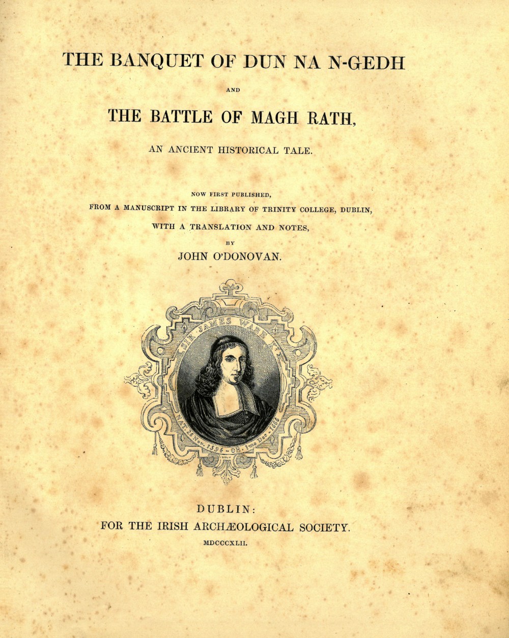 I.A.S.: O'Donovan (J.)ed. The Battle of Magh Rath, D. 1842; Crosthwaite (J.C.)ed. - Image 2 of 2