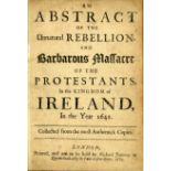 1641 Rebellion: An Abstract of the Unnatural Rebellion and Barbarous Massacre of the Protestants in