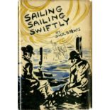 Illustrated by Jack B. Yeats Yeats (Jack B.) Sailing, Sailing, Swiftly, 8vo, L.