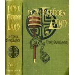 Travel: Savage Lander (A. Henry) In the Forbidden Land, An Account of a Journey in Tibet ... 2 vols.