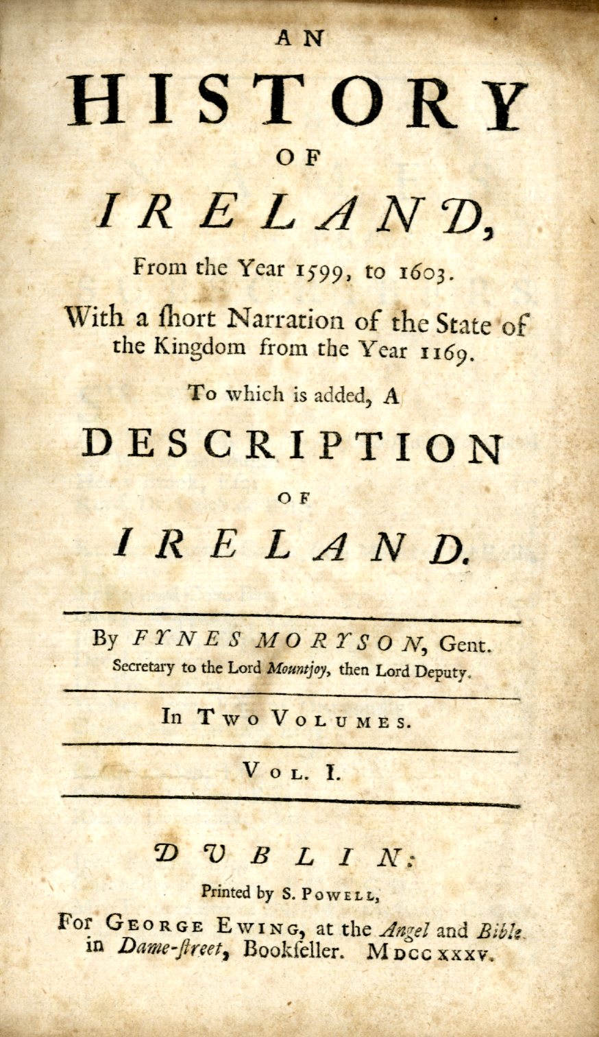 Maryson (Fynes) A History of Ireland, from the Year 1599 to 1603...