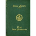 R.I.C.: Curtis (Robert) The History of the Royal Irish Constabulary, Sm. 8vo D. 1869. First Edn.