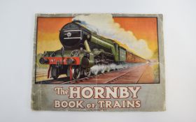 Railway Interest Hornby Book Of Trains 1925 Complete