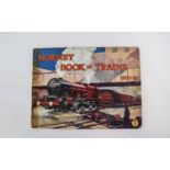 Railway Interest Hornby Book Of Trains 1930-31 Complete