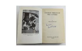 Signed Book 'Cricket Through The Covers' By Tom Graveney Hardback Cricket interest autobiography