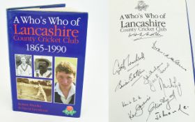 Cricket Interest Limited Edition Signed Copy 'A Who's Who Of Lancashire County Cricket Club