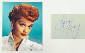 Lucille Ball Autograph on Page and photo.