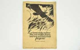 WWII German Propaganda Poster inscribed: "es kann nicht anders fein wir muffen fiegen und wir