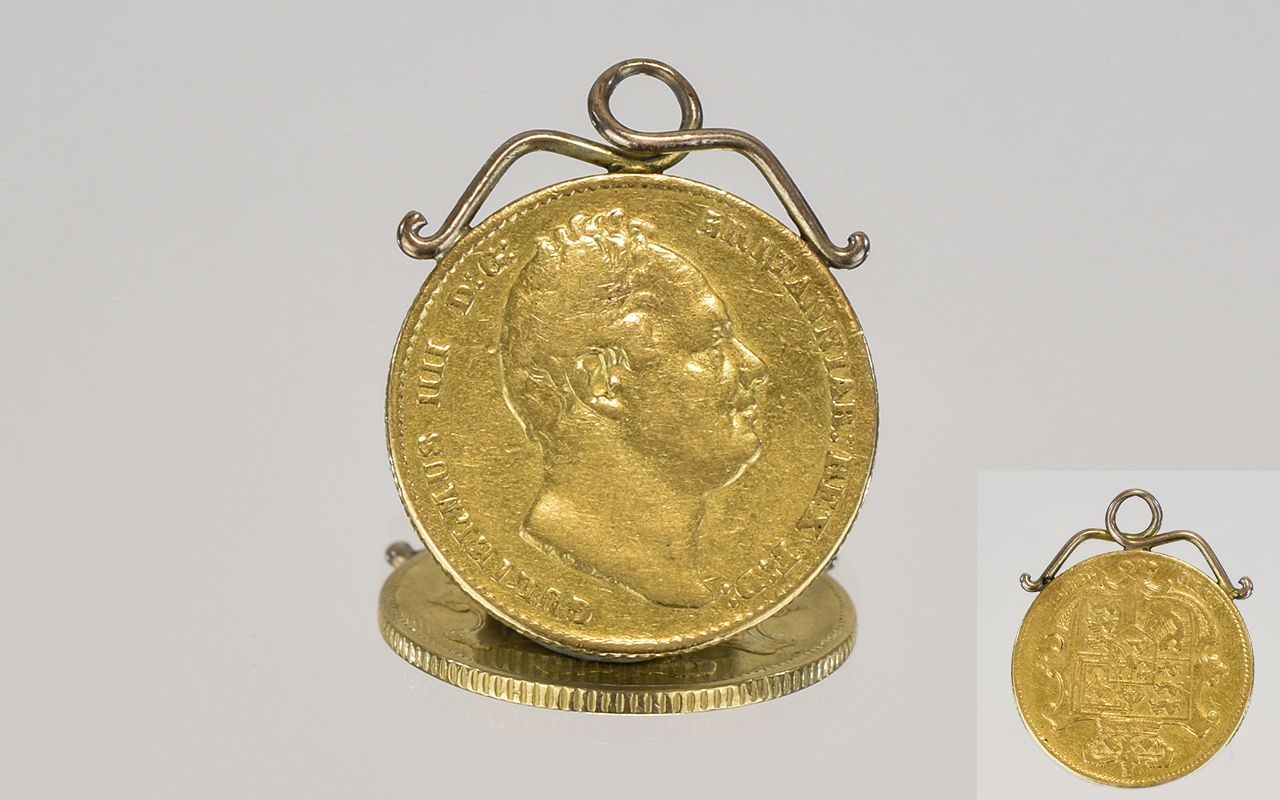 William IV - Mounted 22ct Gold Full Sovereign. Date 1832, Fine Condition with Mount - Please See