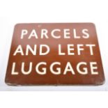 Railwayana original station platform double sided enamel sign, "Parcel and Left Luggage",