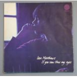 Ian Matthews: If You Saw Throu My Eyes, 6360 034, UK Vertigo Swirl Stereo with inner, EX - VG