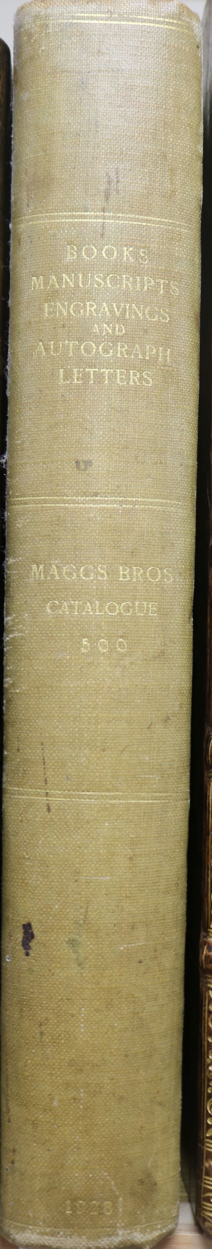 Maggs Bros Catalogue - A selection of books, manuscripts, engravings and autograph letters,