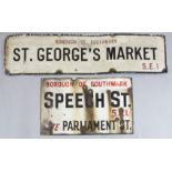 Two Borough of Southwark painted tin street signs: St George's Market and Speech Street, 4ft 7in.