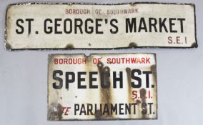 Two Borough of Southwark painted tin street signs: St George's Market and Speech Street, 4ft 7in.
