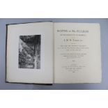 Ruskin, John - Notes by Mr Ruskin on his collection of drawings by the late J.M.W. Turner quarto,