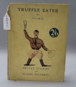 OISTROS (Wolfe, Humbert) - "Truffle Eater", Pretty Stories and Funny Pictures, a satirical view of