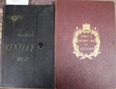 Bentley Handbook for MKVI 1946-51 and Aireys Railway Map of Scotland, 1875 (2)