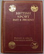 Cuming, Edward William Diron - The British Sport, Past and Present, quarto, red cloth, London 1909