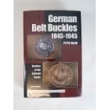 BOOKS - NASH, PETER. GERMAN BELT BUCKLES 1845 - 1945 'BUCKLES OF THE ENLISTED RANKS': pub. 2003,