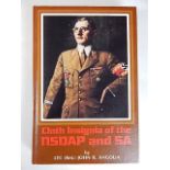 BOOKS - ANGOLIA, JOHN R. CLOTH INSIGNIA OF THE NSDAP & SA: pub. 1985, R. James Bender, San Jose,