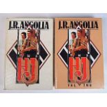 BOOKS - ANGOLIA, JOHN R. THE HJ, VOLS. I, II: pub. 1991 & 1992, R. James Bender, San Jose, CA.