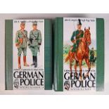 BOOKS - ANGOLIA, JOHN R. UNIFORMS, ORGANIZATION & HISTORY OF THE GERMAN POLICE VOLS. I: pub. 2004 R.